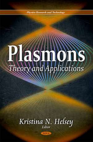 Plasmons de Kristina N. Helsey