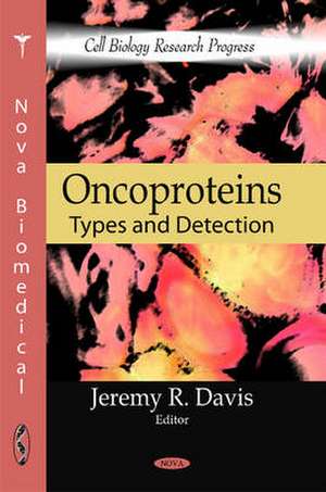 Oncoproteins de Jeremy R. Davis