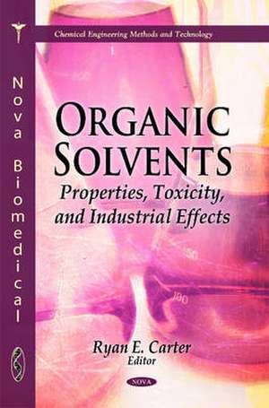 Organic Solvents de Ryan E. Carter