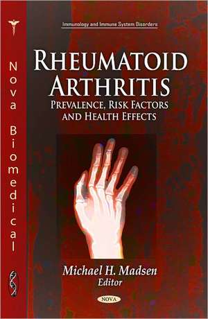 Rheumatoid Arthritis de Michael H. Madsen