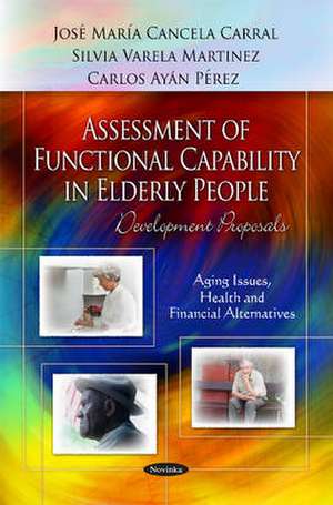 Assessment of Functional Capability in Elderly People de Carlos Ayan Perez