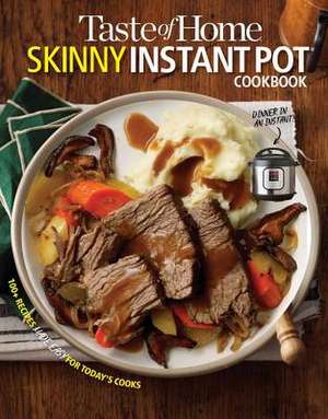 Taste of Home Skinny Instant Pot de Taste Of Home