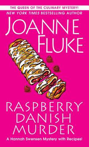 Raspberry Danish Murder de Joanne Fluke