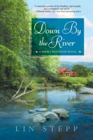 Down by the River de Lin Stepp