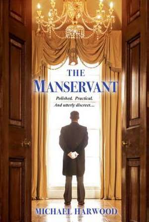 The Manservant de Michael Solicitor Harwood