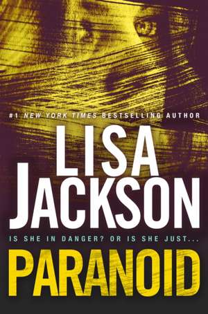 Paranoid de Lisa Jackson