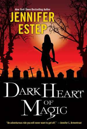 Dark Heart of Magic de Jennifer Estep