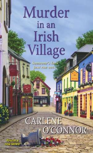 Murder in an Irish Village de Carlene O'Connor