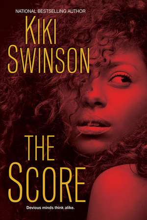 The Score de Kiki Swinson