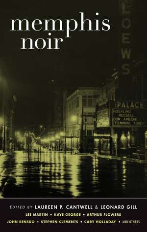 Memphis Noir de Laureen P. Cantwell