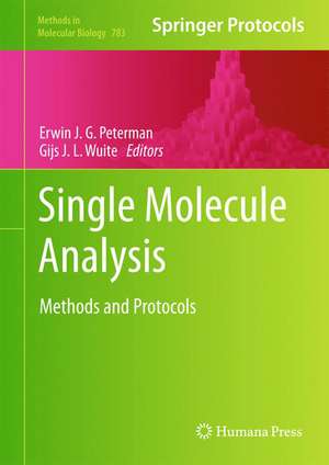 Single Molecule Analysis: Methods and Protocols de Erwin J. G. Peterman