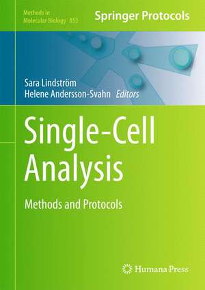 Single-Cell Analysis: Methods and Protocols de Sara Lindström