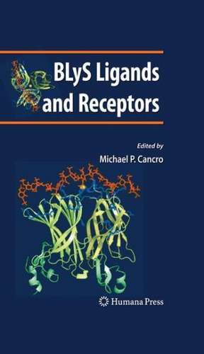 BLyS Ligands and Receptors de Michael P. Cancro