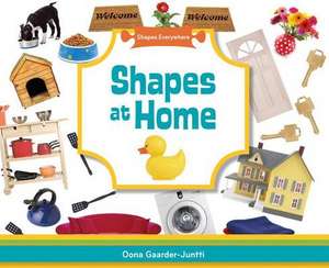 Shapes at Home de Oona Gaarder-Juntti