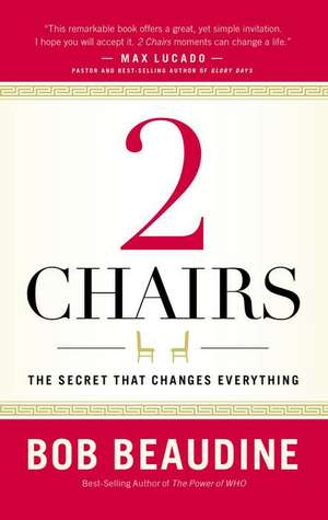 2 Chairs de Bob Beaudine