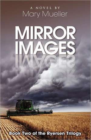 Mirror Images: The Golden Horde Advances de Mary Mueller