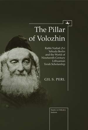 The Pillar of Volozhin de Gil Perl S.