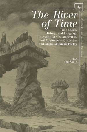 The River of Time de Ian Probstein