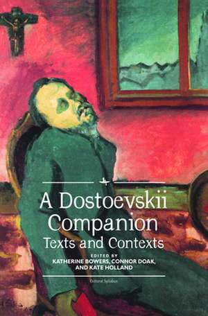 A Dostoevskii Companion de Katherine Bowers