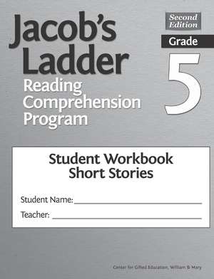 Jacob's Ladder Reading Comprehension Program: Grade 5, Student Workbooks, Short Stories (Set of 5) de Clg Of William And Mary/Ctr Gift Ed