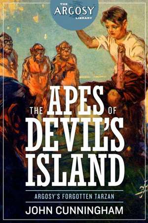 The Apes of Devil's Island de John Cunningham