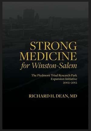 Strong medicine de Richard H. Dean