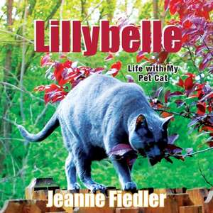 Lillybelle de Jeanne Fiedler