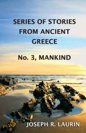 Mankind de Joseph R. Laurin