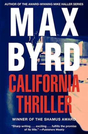 California Thriller de Max Byrd