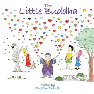 The Little Buddha de Susan Dishell