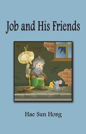 Job and His Friends de Hae Sun Hong