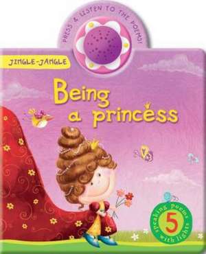 Being a Princess de AZ Books