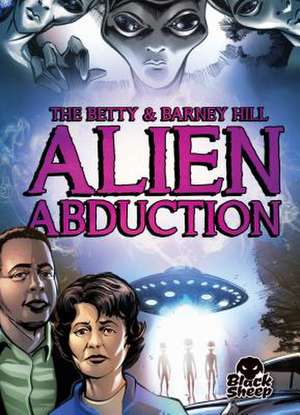 The Betty & Barney Hill Alien Abduction de Chris Bowman