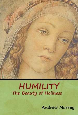 Humility de Andrew Murray