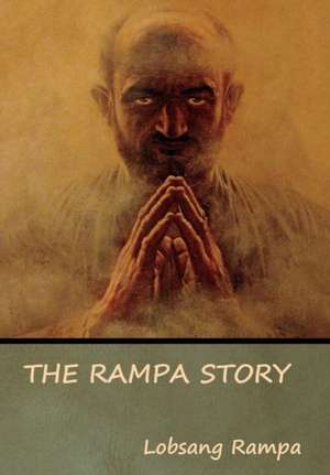 The Rampa Story de Lobsang Rampa