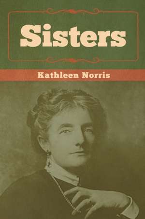 Sisters de Kathleen Norris