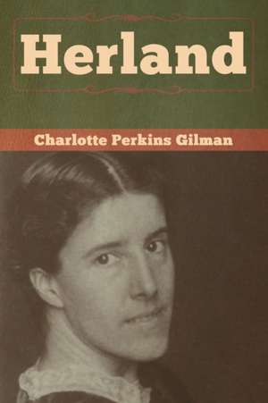 Herland de Charlotte Perkins Gilman