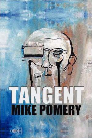 Tangent de Mike Pomery