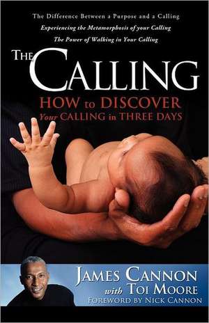 The Calling de James Cannon