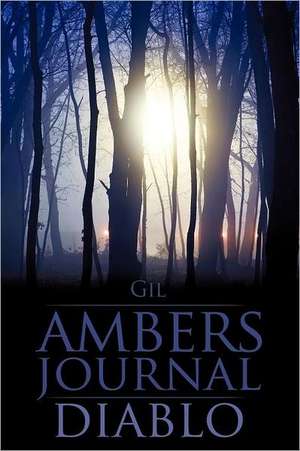 Ambers Journal/Diabl de Gil