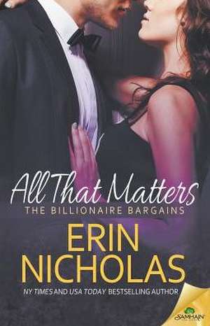 All That Matters de Erin Nicholas