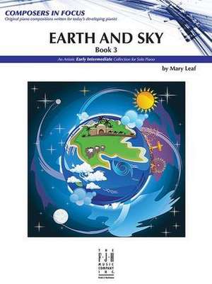 Earth & Sky, Book 3 de Mary Leaf