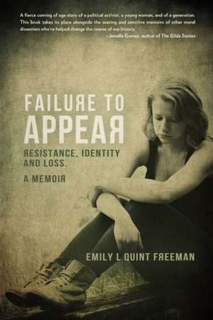 Failure To Appear de Emily L Quint Freeman