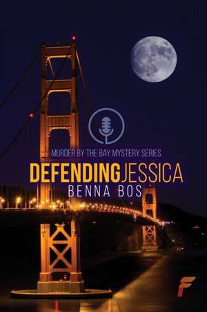 Defending Jessica de Benna Bos