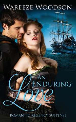 An Enduring Love de Wareeze Woodson