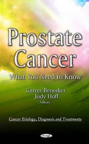 Prostate Cancer de Garret Benedict