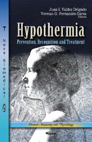 Hypothermia de Juan I. Valdez Delgado