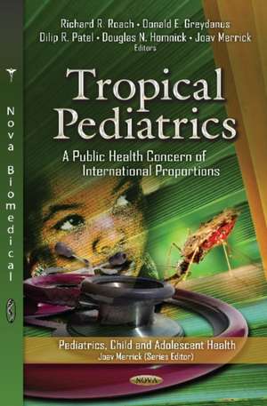 Tropical Pediatrics de Professor Joav, MD, MMedSci, DMSc Merrick