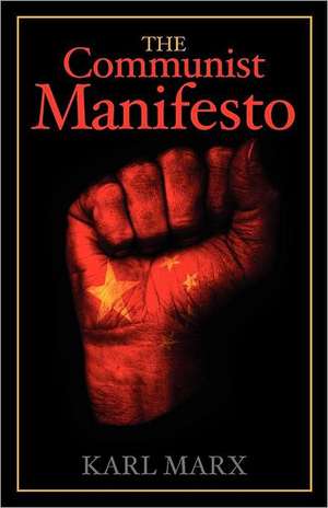 The Communist Manifesto: Chicago 1860 de Karl Marx