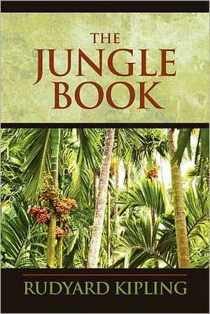 The Jungle Book: Chicago 1860 de Rudyard Kipling